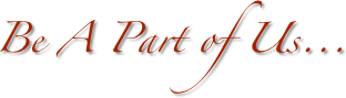 Be A Part of Us...